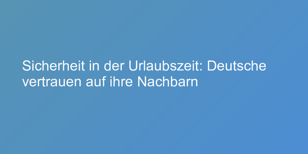 Umfrage zu Nachbarschaft und Sicherheit