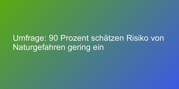 Umfrage zu Unwetterangst