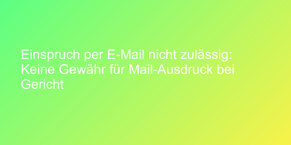 Rechtsbeschwerde nicht per E-Mail zulässig